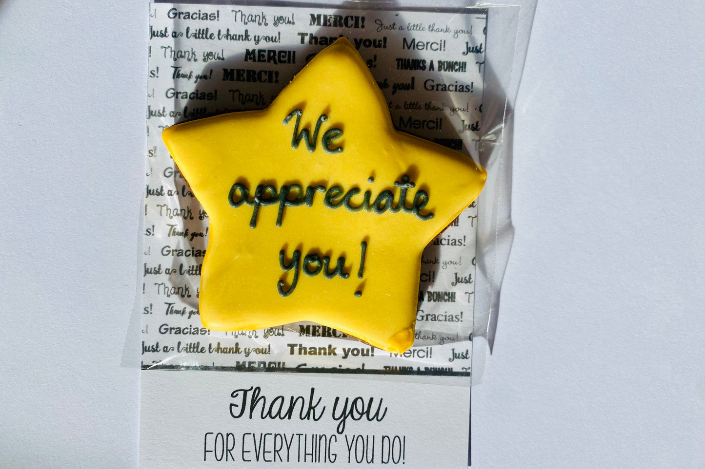 We Appreciate You Cookie Card